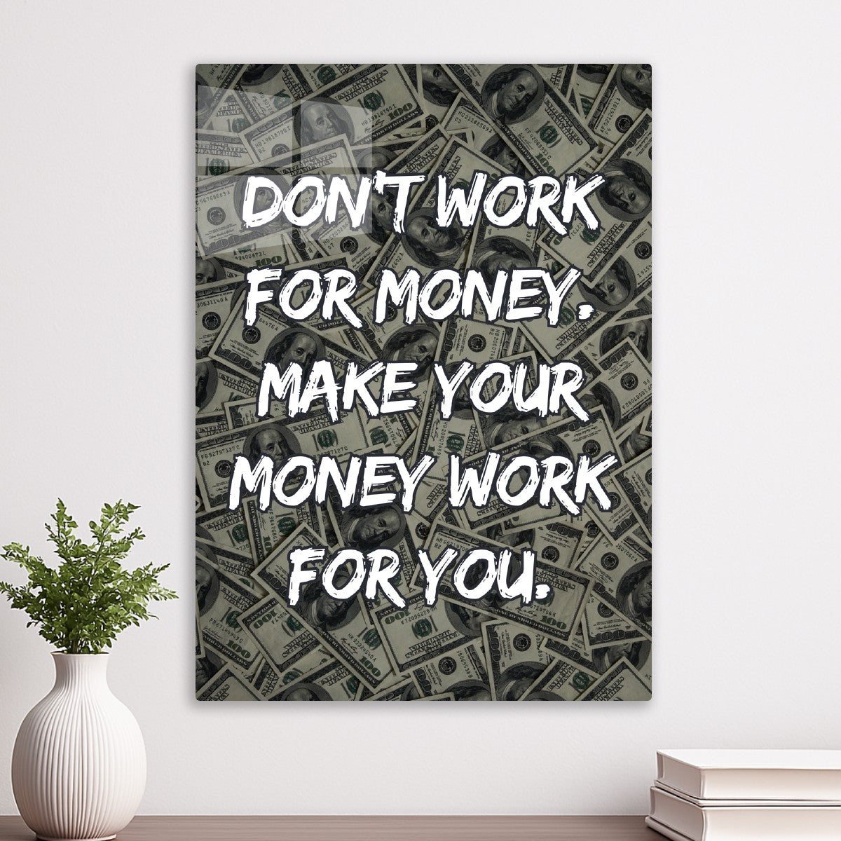 Make Your Money Work For You
