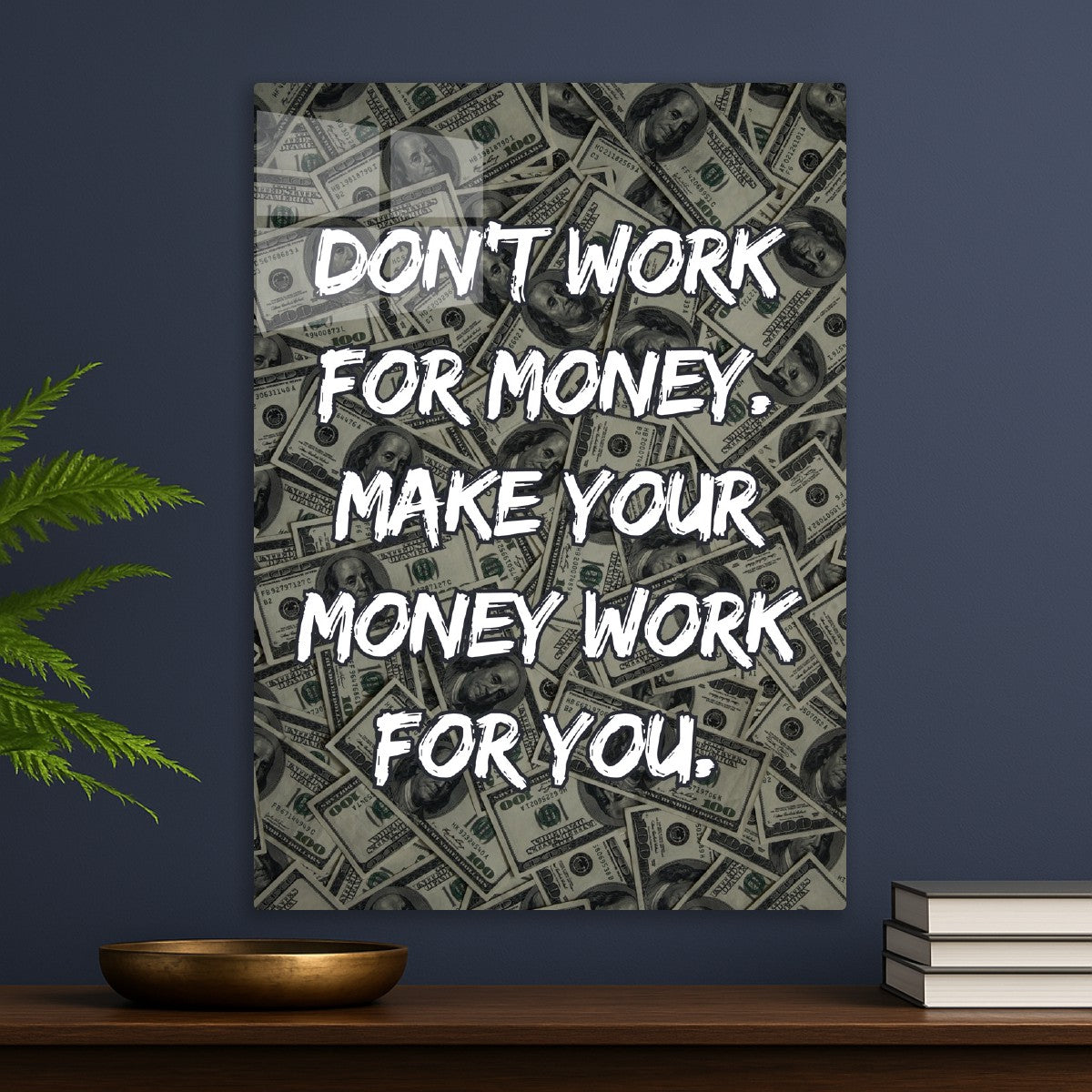 Make Your Money Work For You