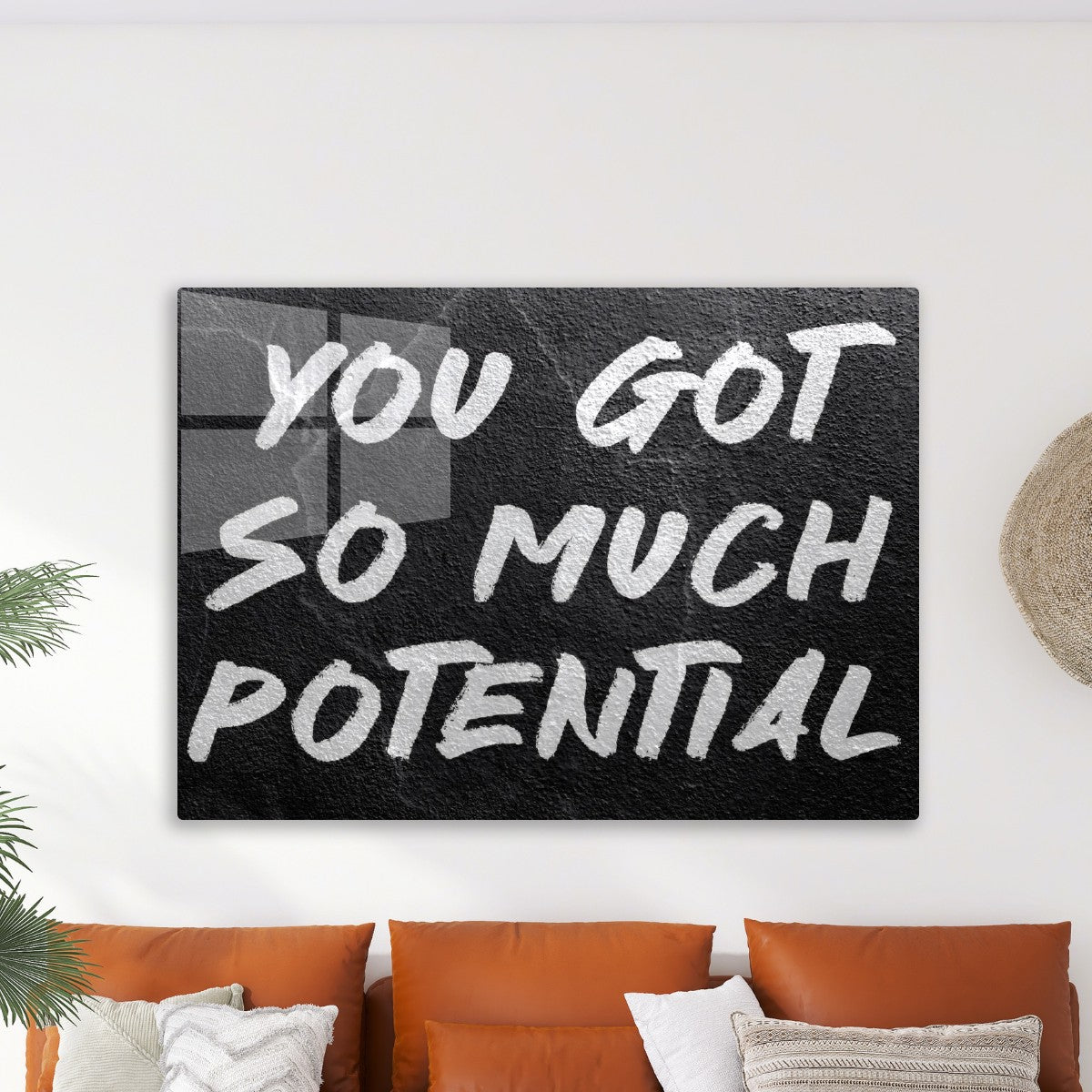 You Got So Much Potential