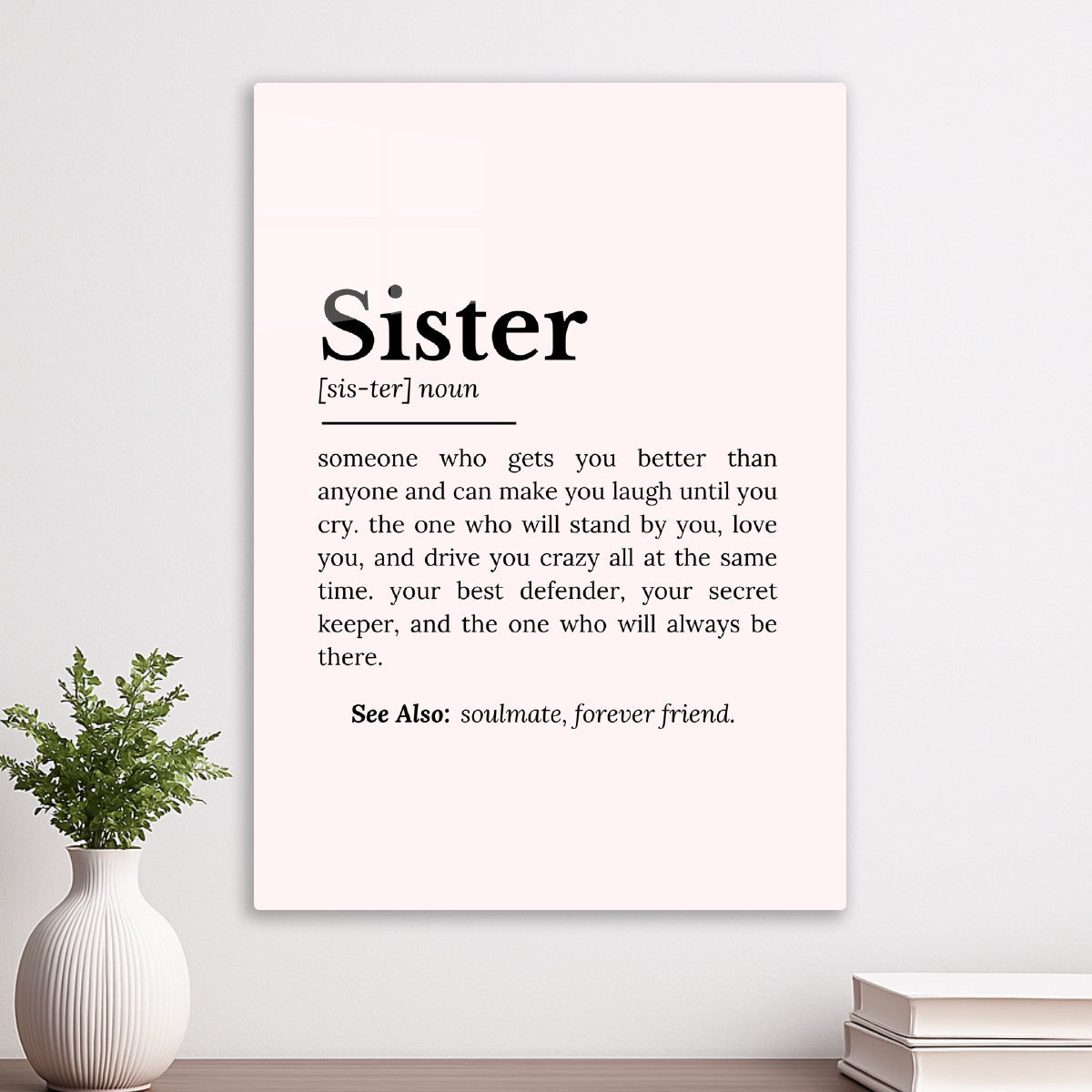 Sister Definition: Best Friend