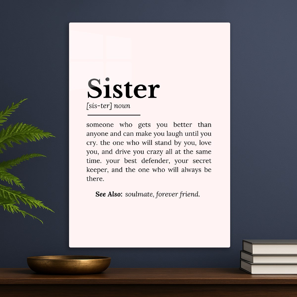 Sister Definition: Best Friend