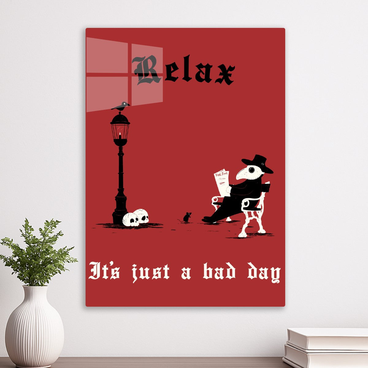 Relax - It's just a bad day