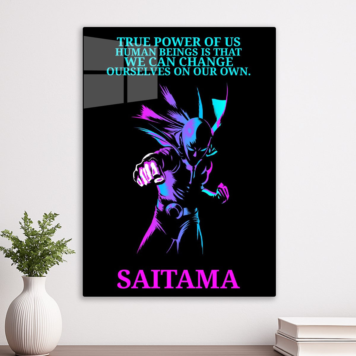 Saitama , One Punch Man quote