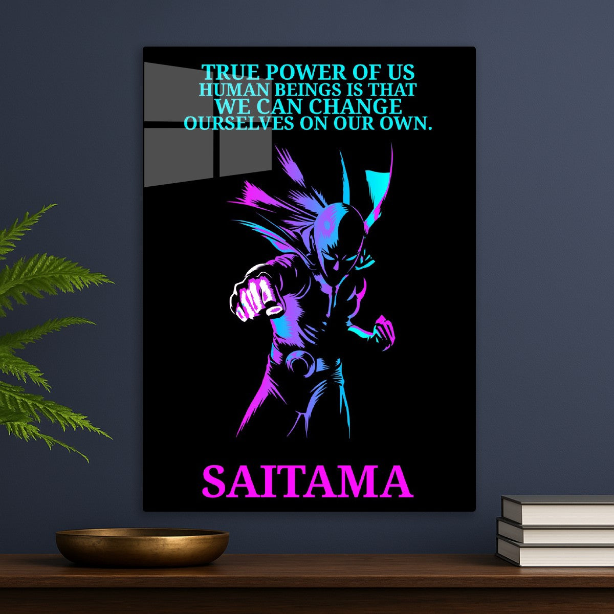 Saitama , One Punch Man quote