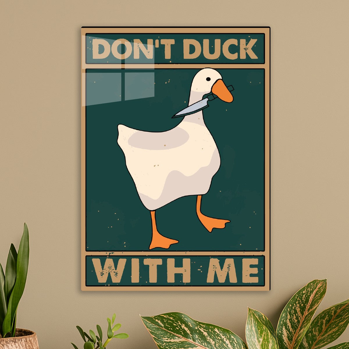 Don’t Duck With Me