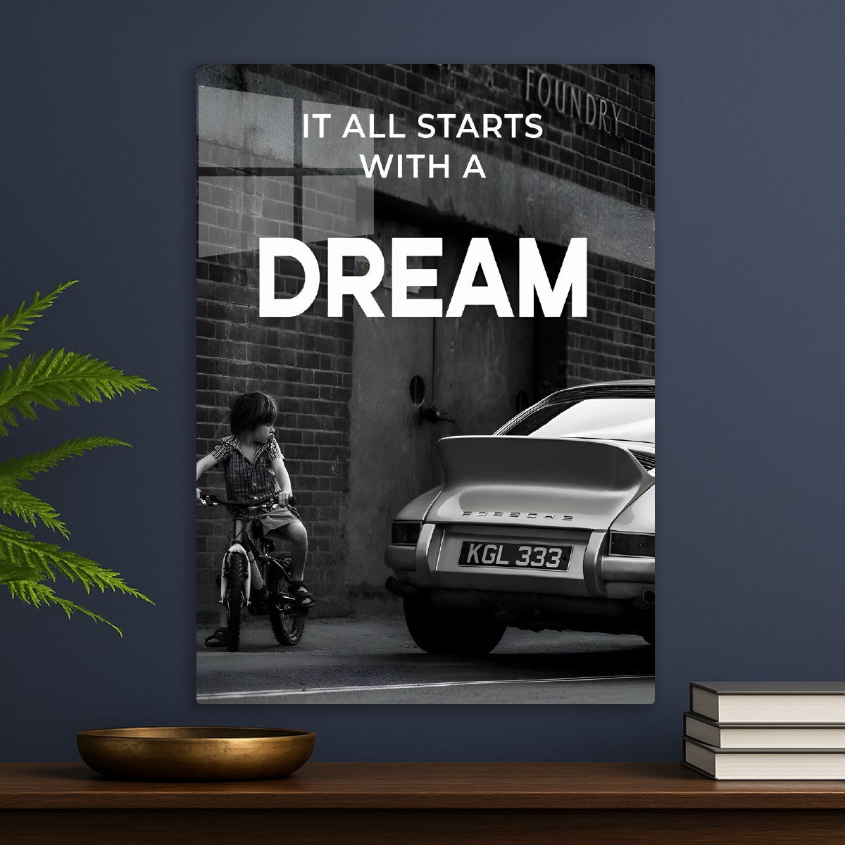 It All Starts With a Dream