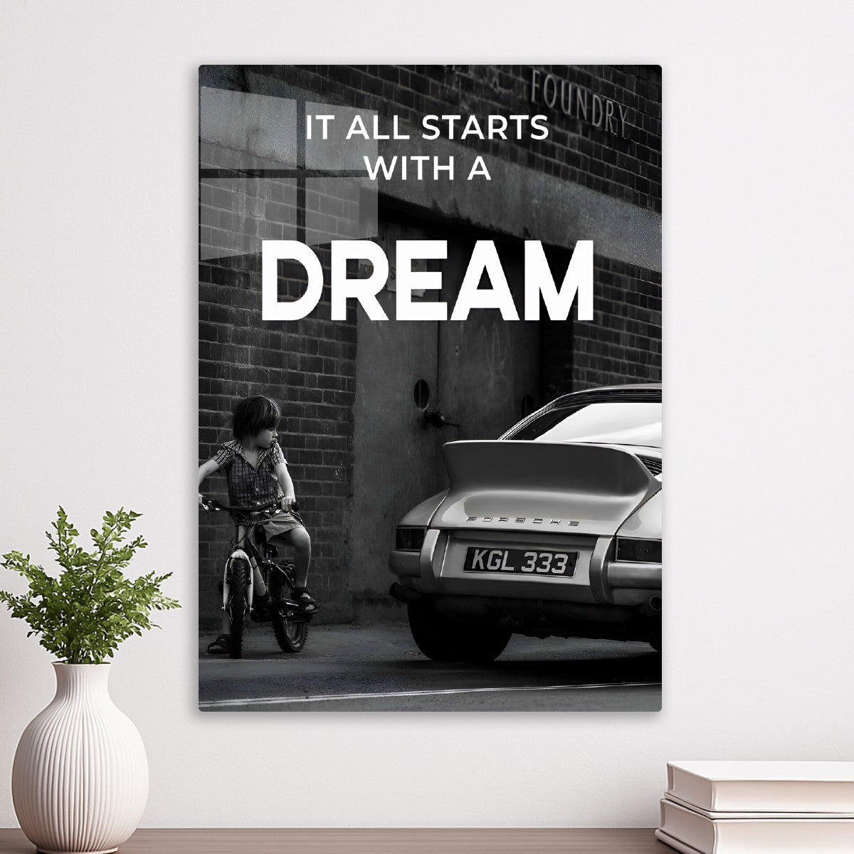 It All Starts With a Dream