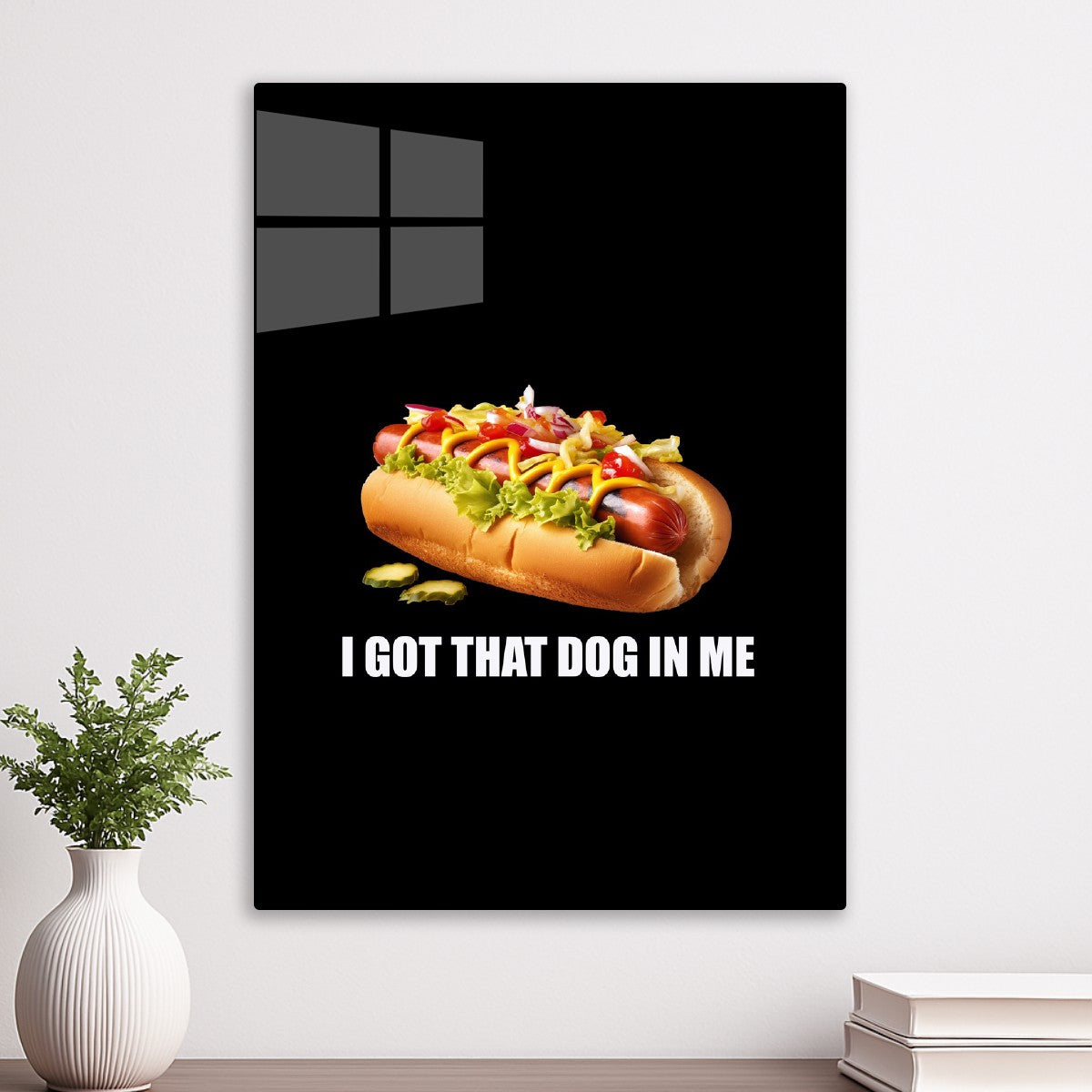 I Got That Dog in Me