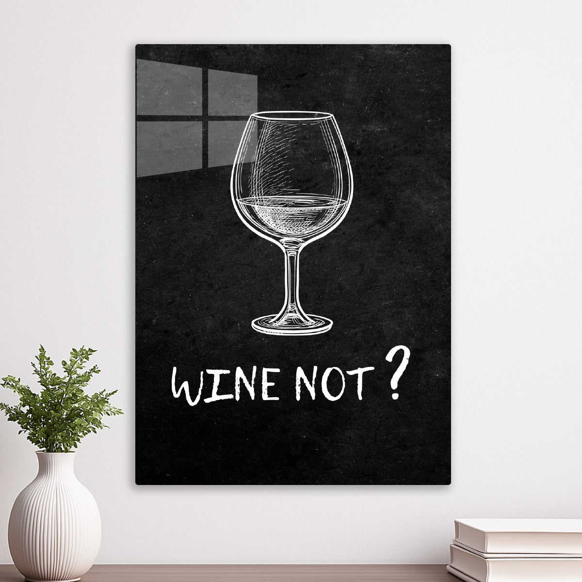 Wine not glasses