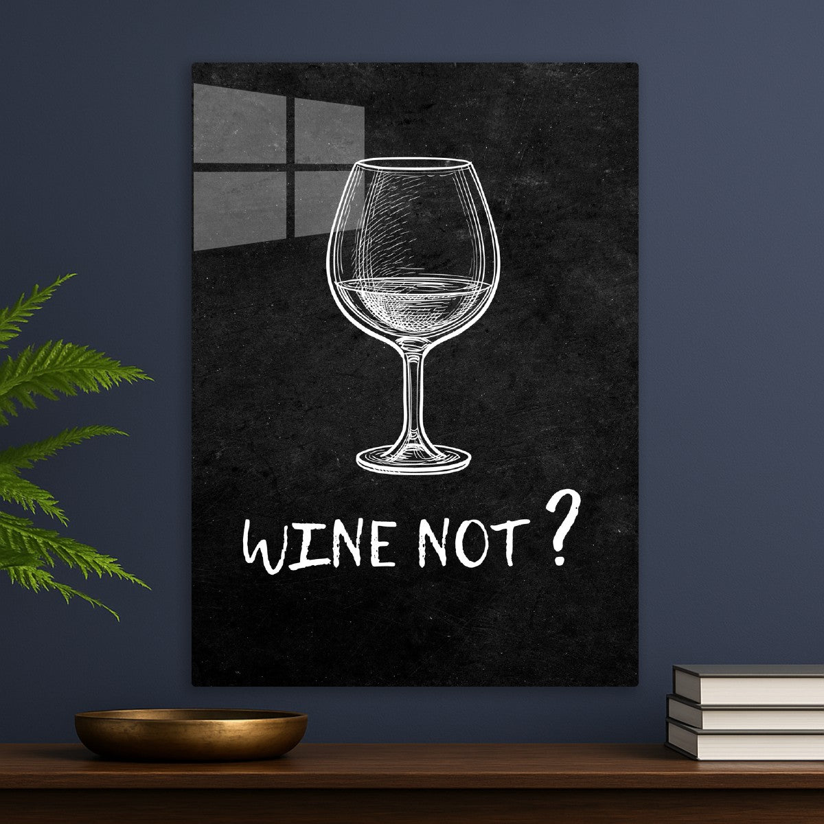 Wine not glasses