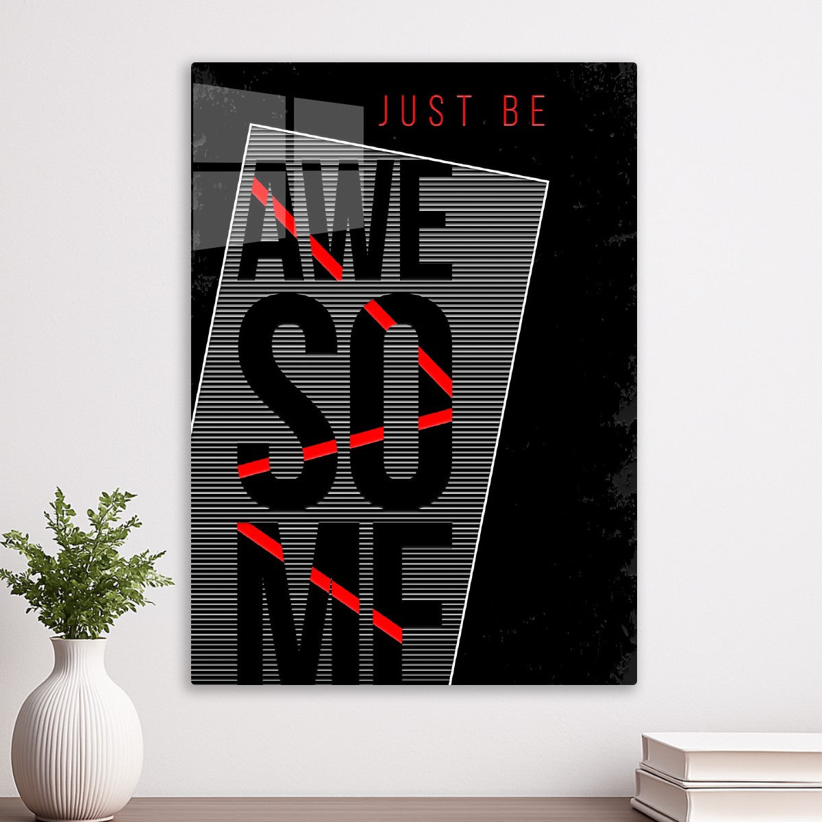 just be awesome
