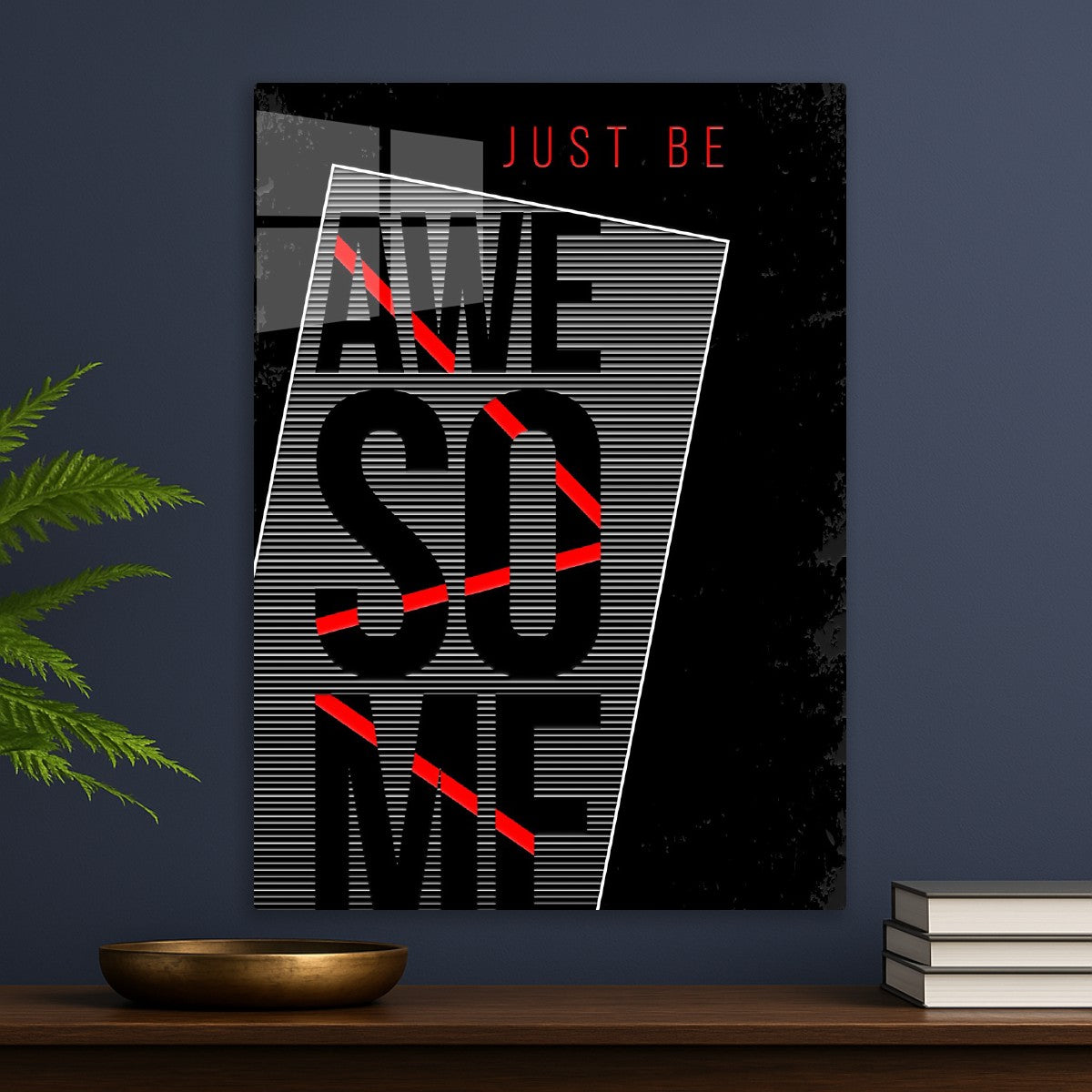 just be awesome