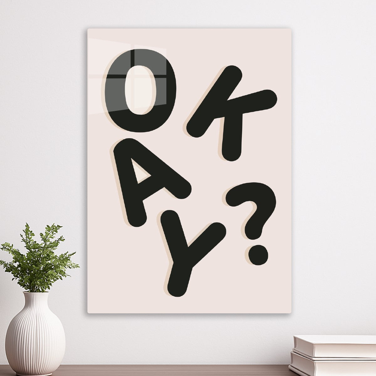 OKAY !!!