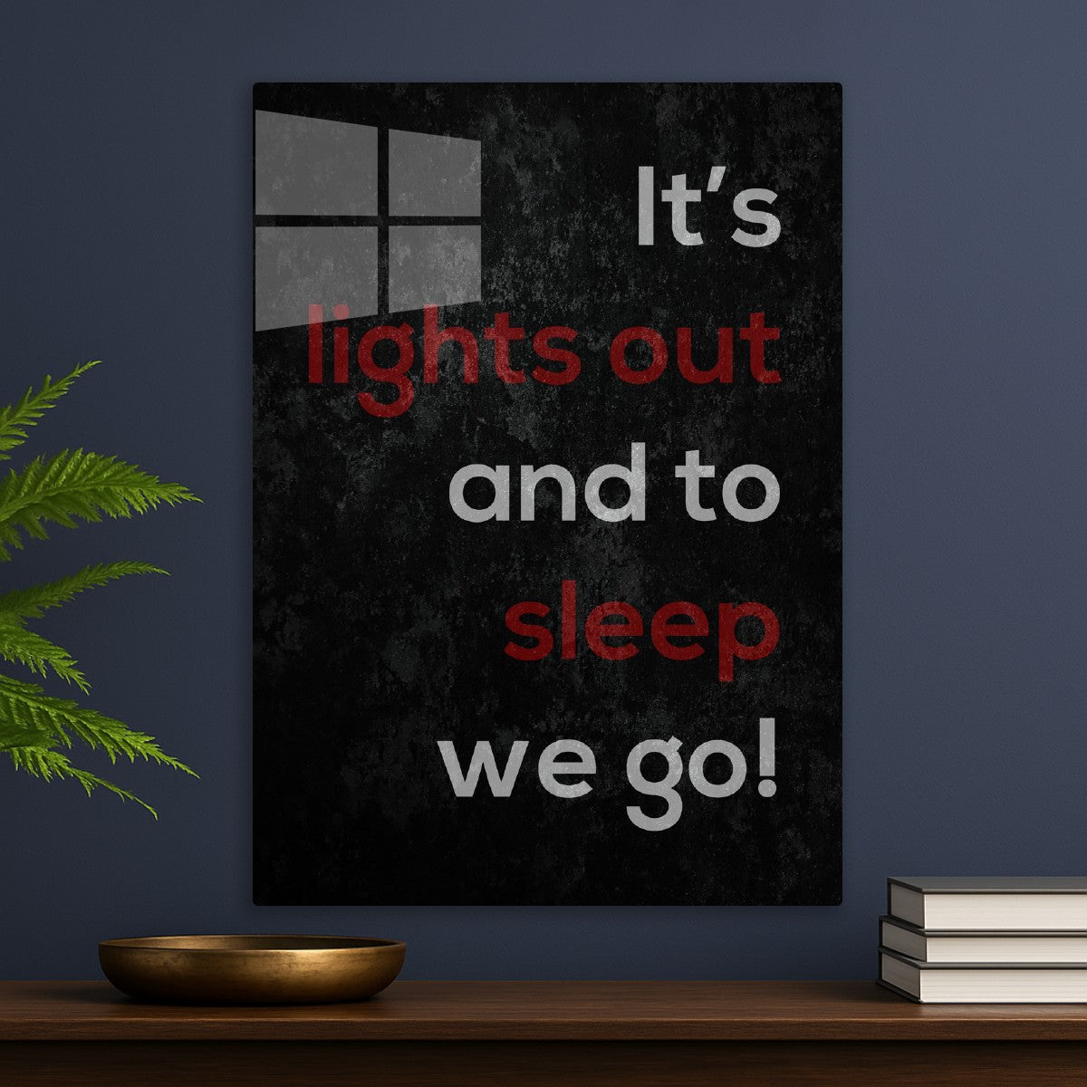 It's Lights Out and To Sleep