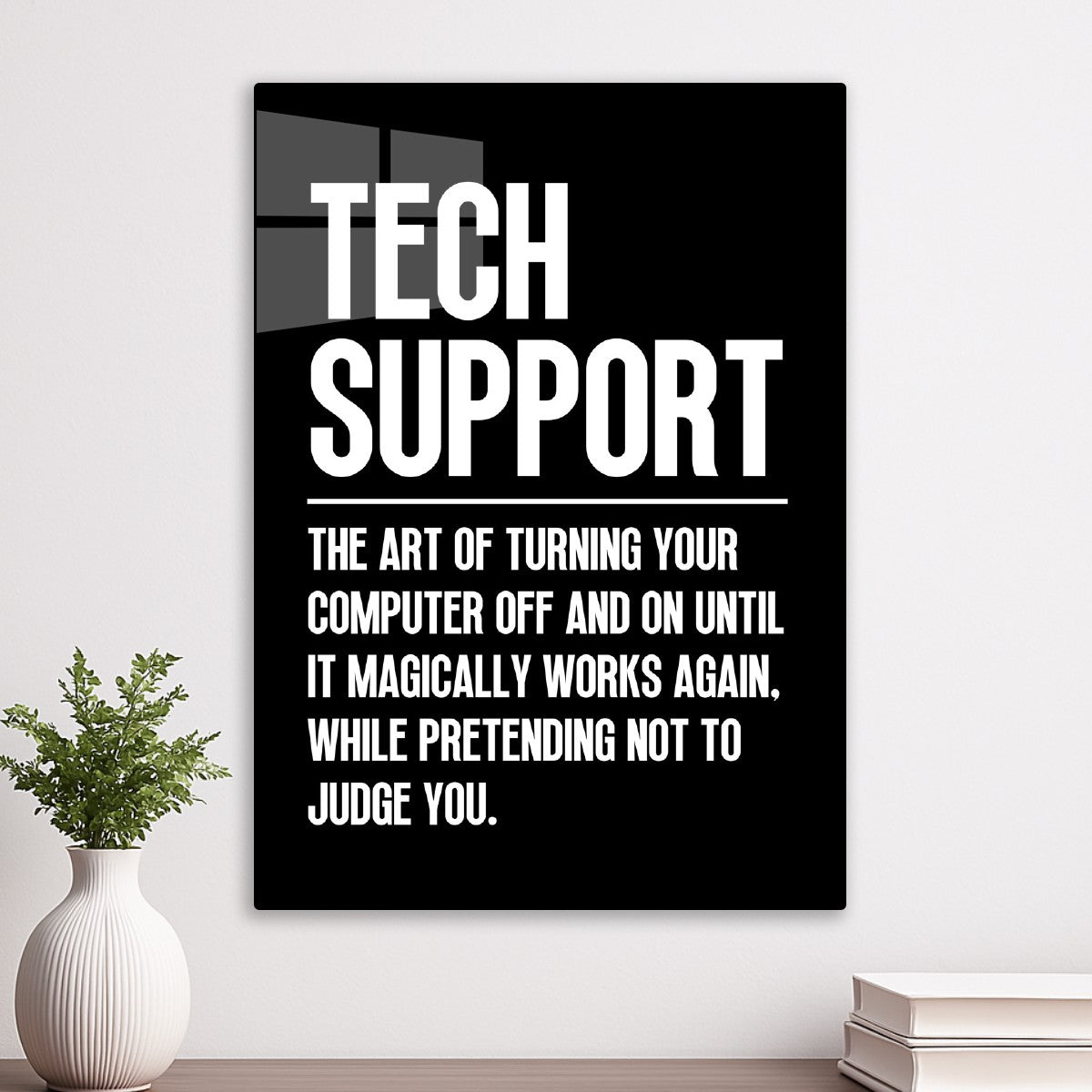Tech Support Funny Definition