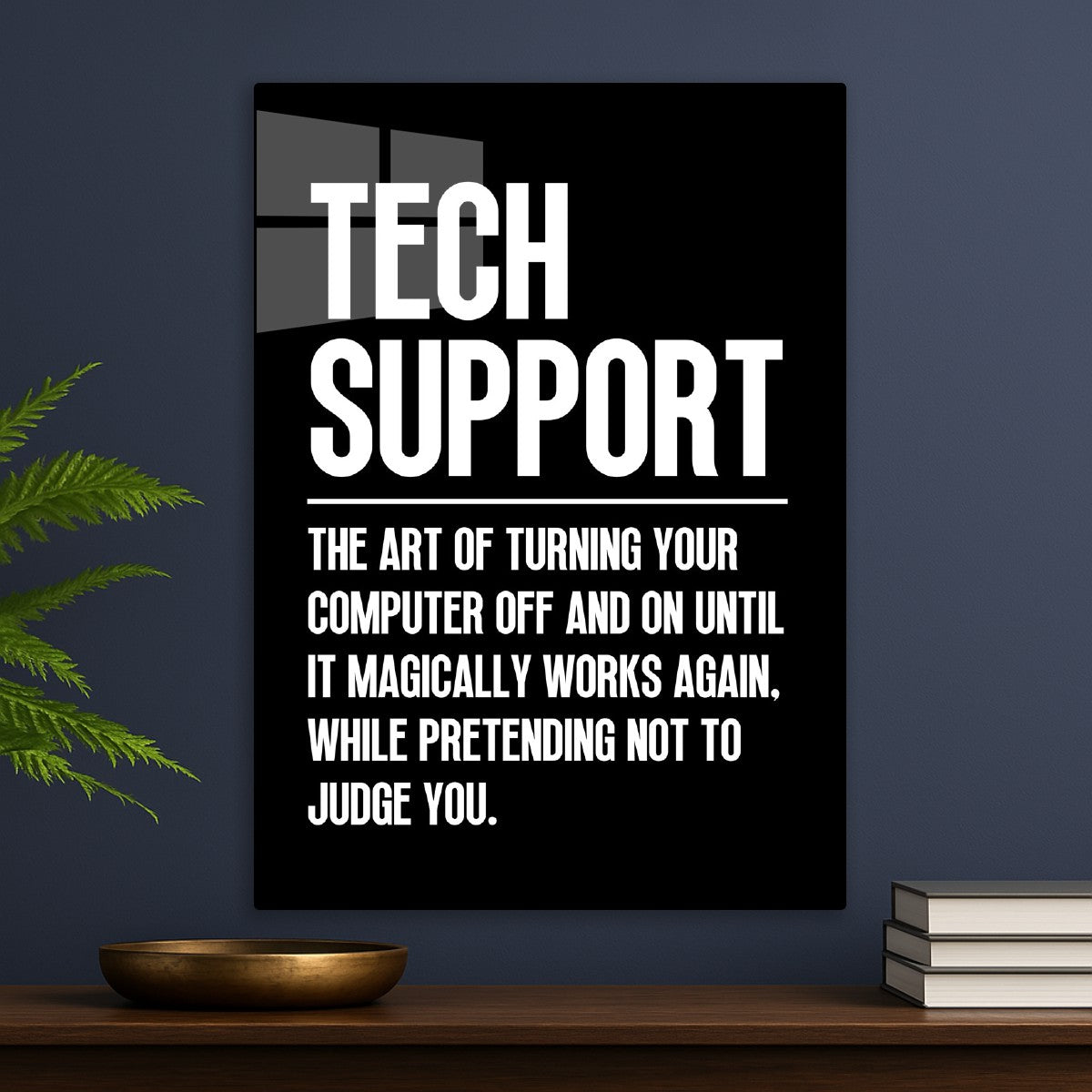 Tech Support Funny Definition
