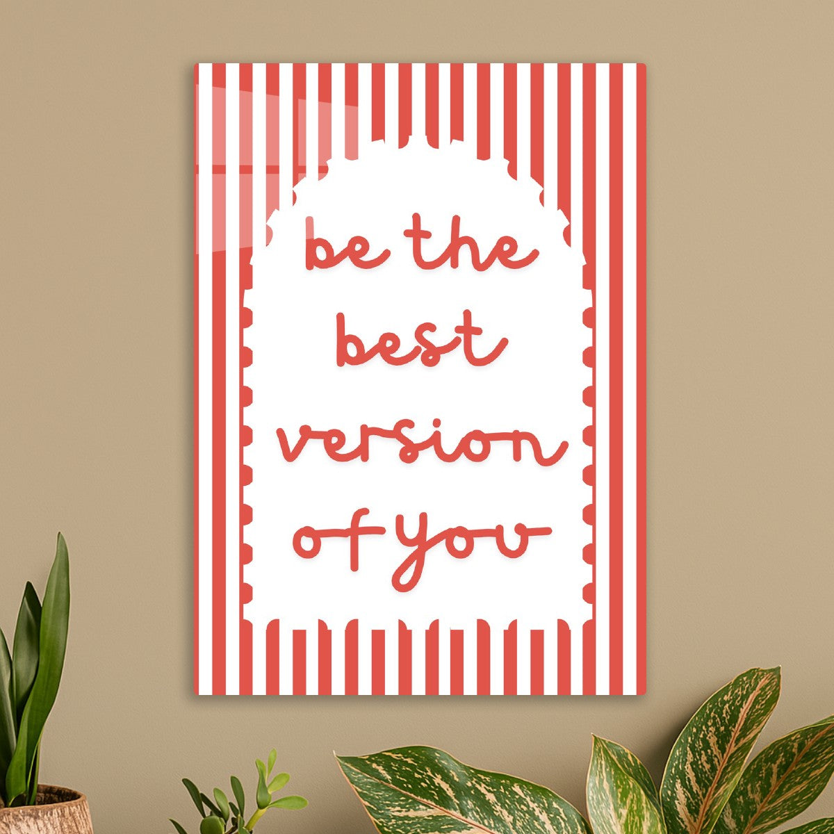 Be the best version of you