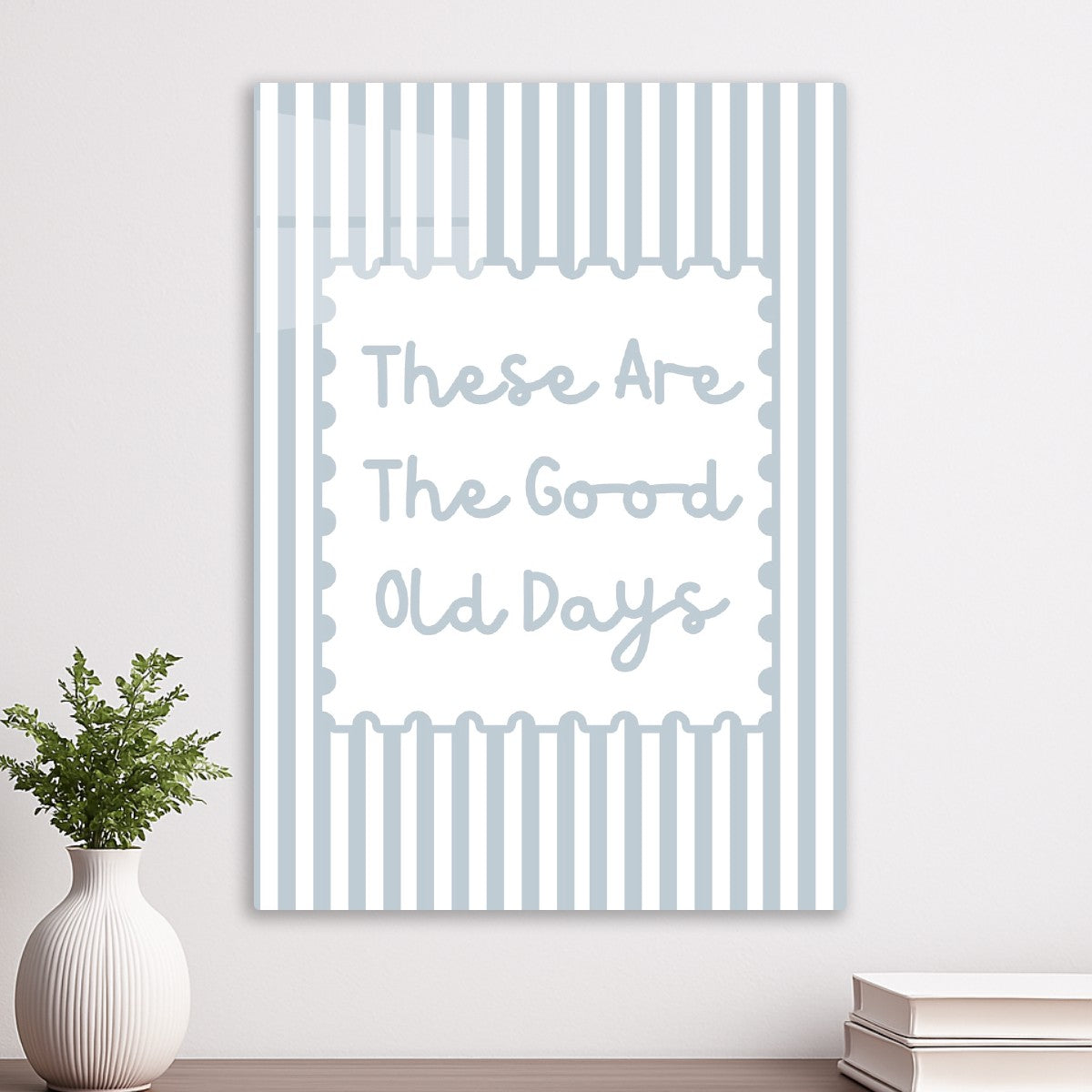 These are the good old days