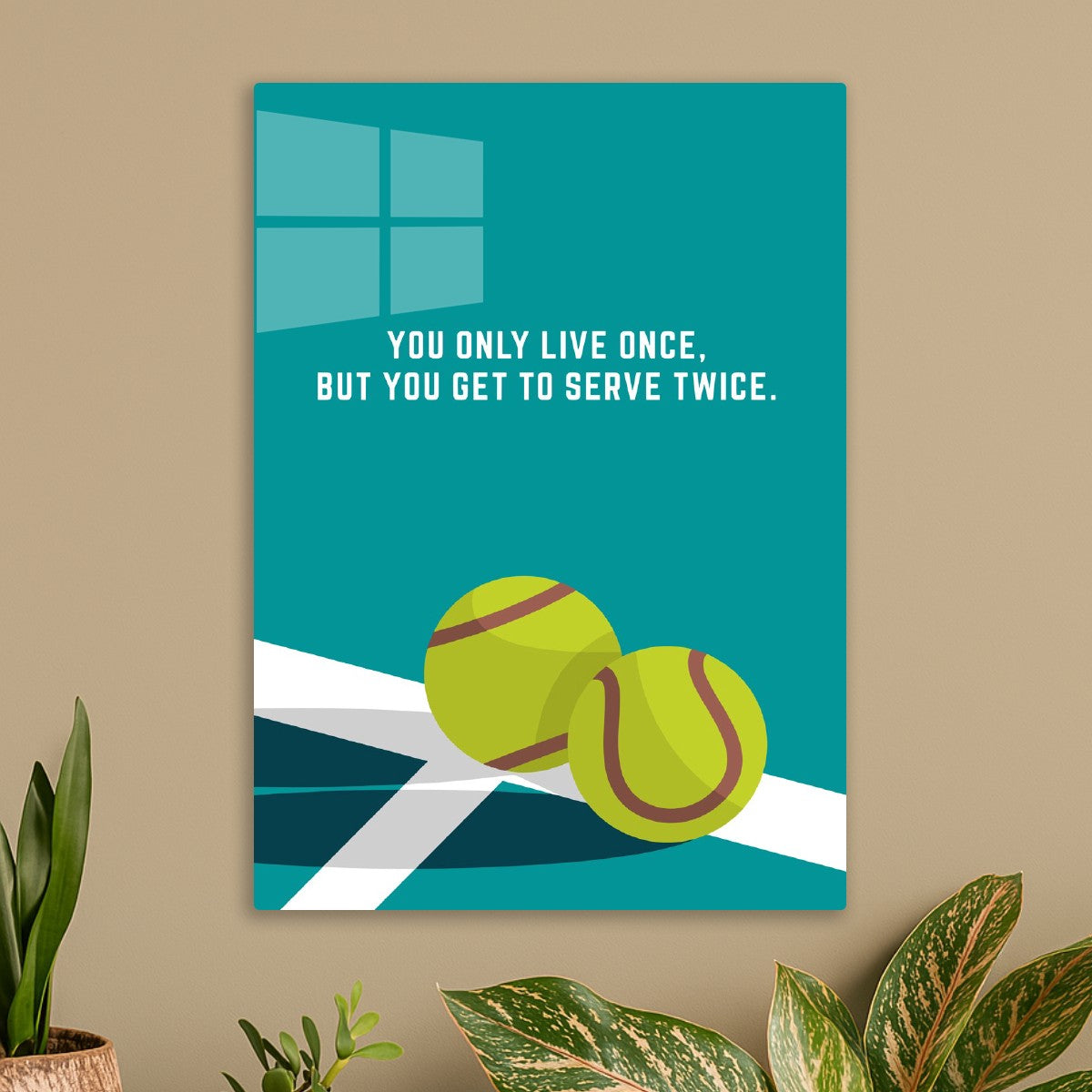 Tennis Wisdom Quote