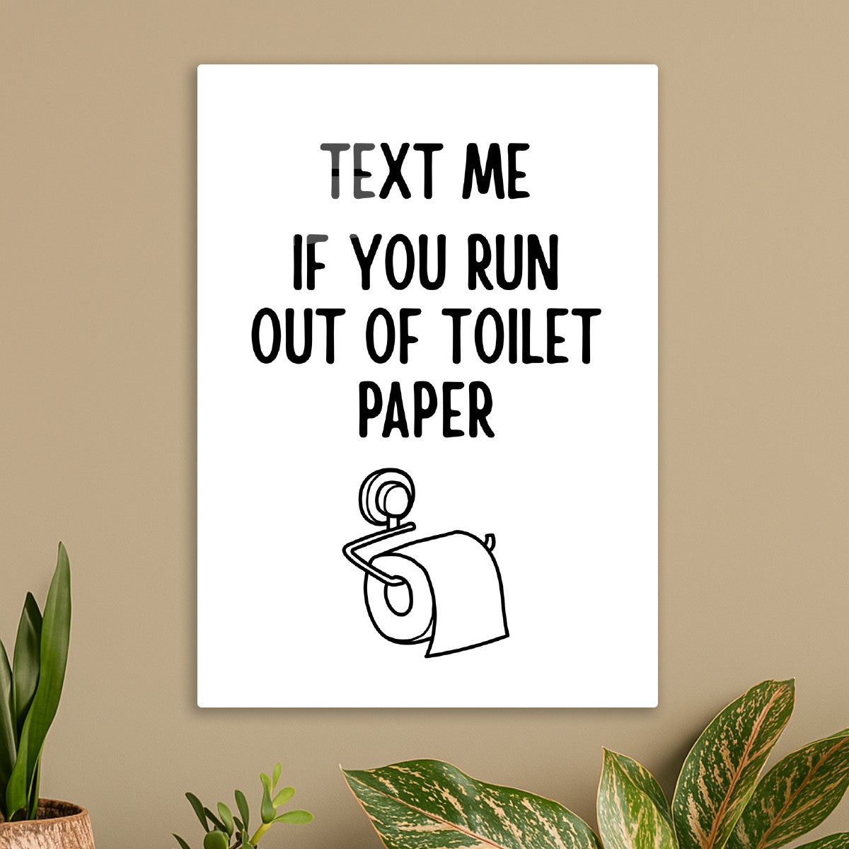 Text me if you run out