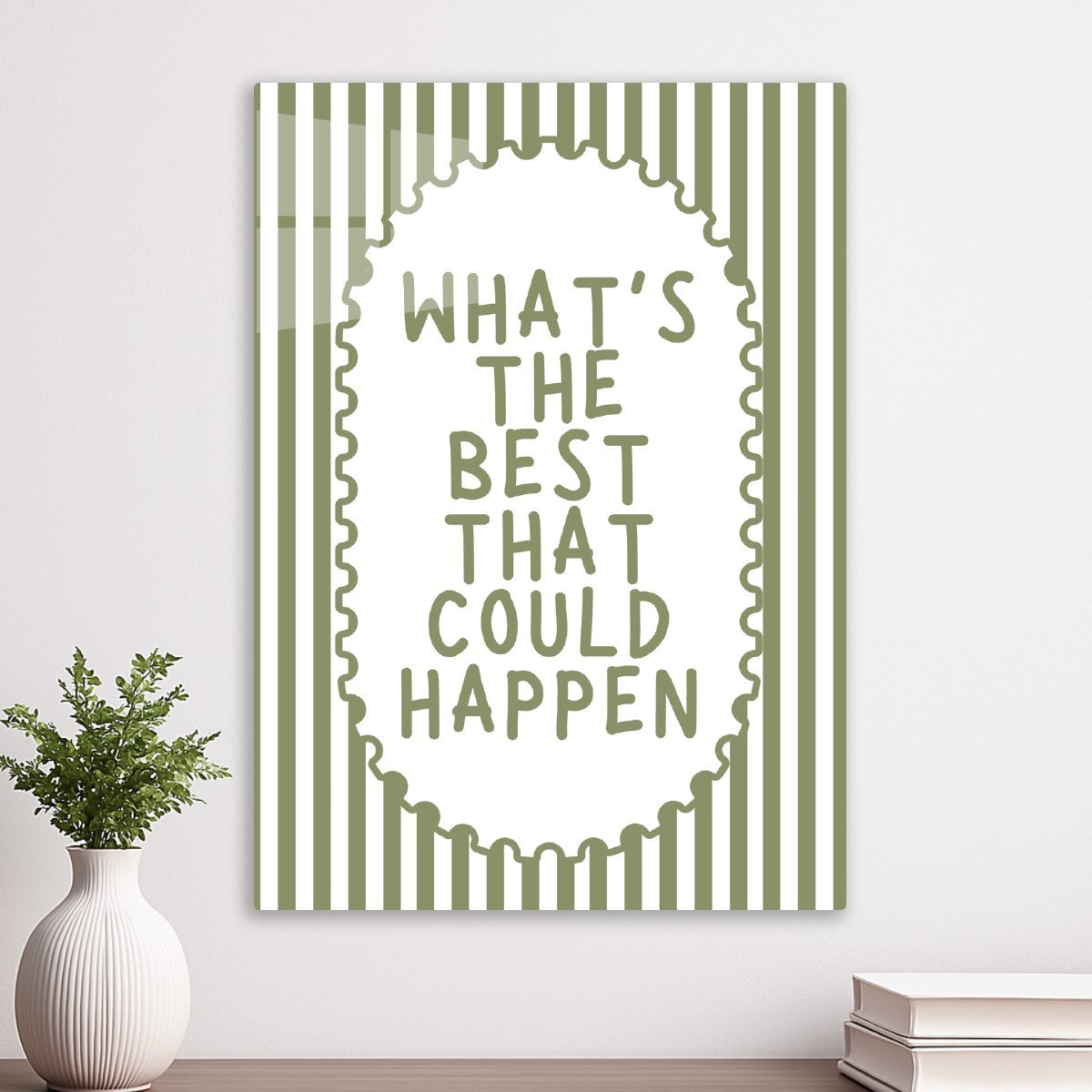 What’s The Best Could Happen