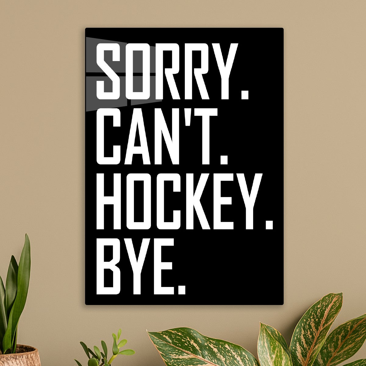 Sorry Cant Hockey Bye Quotes