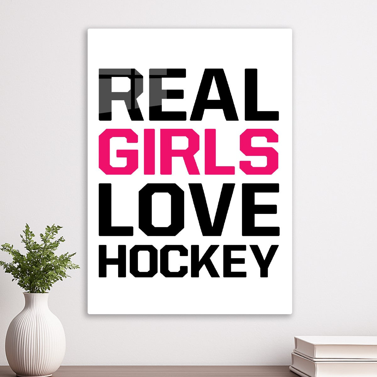 Real Girls Love Hockey Quotes