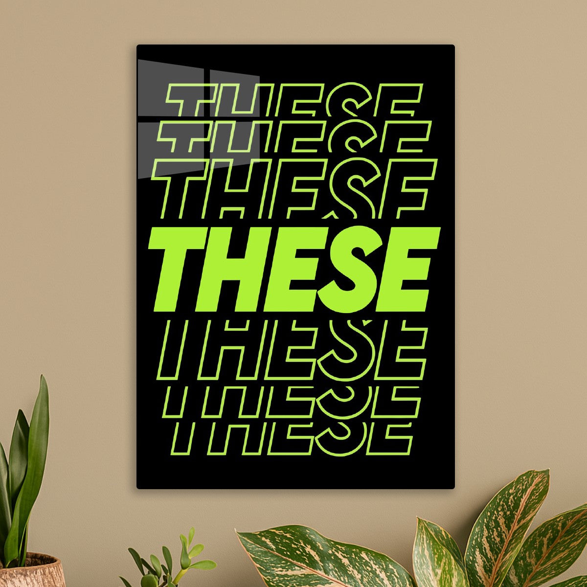 These Typography Neon Green