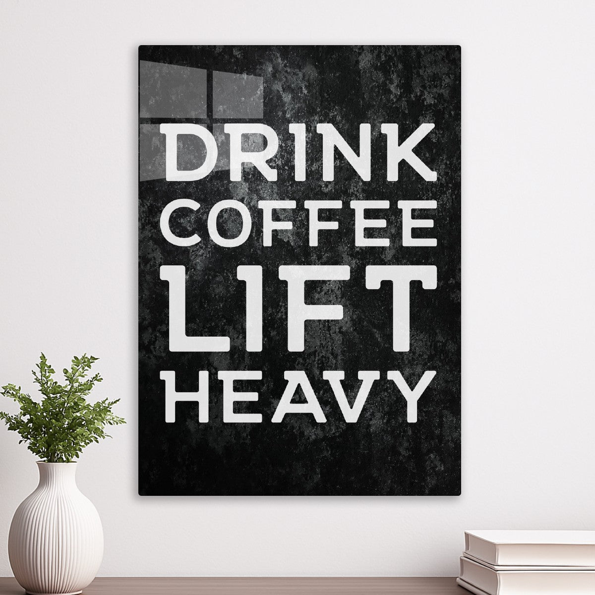 Drink Coffee Lift Heavy
