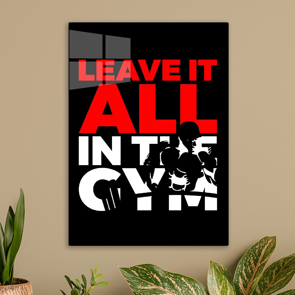 Leave It All In The Gym