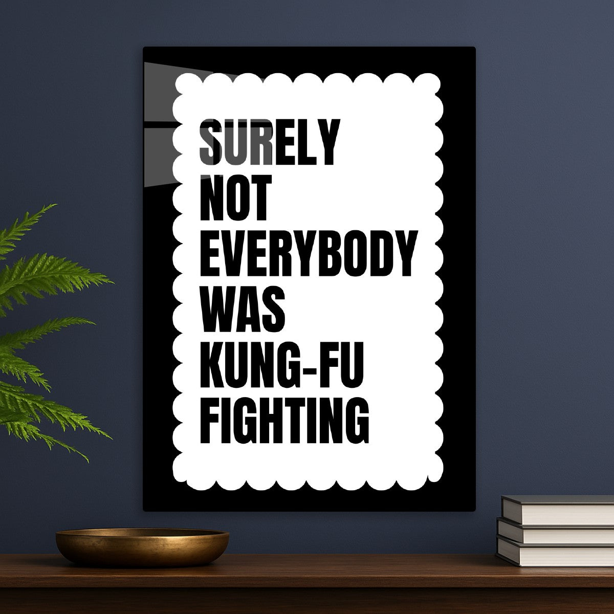 Surely Not Everybody was Kung