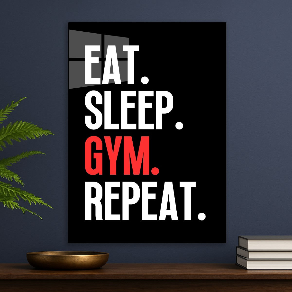Eat Sleep Gym Repeat