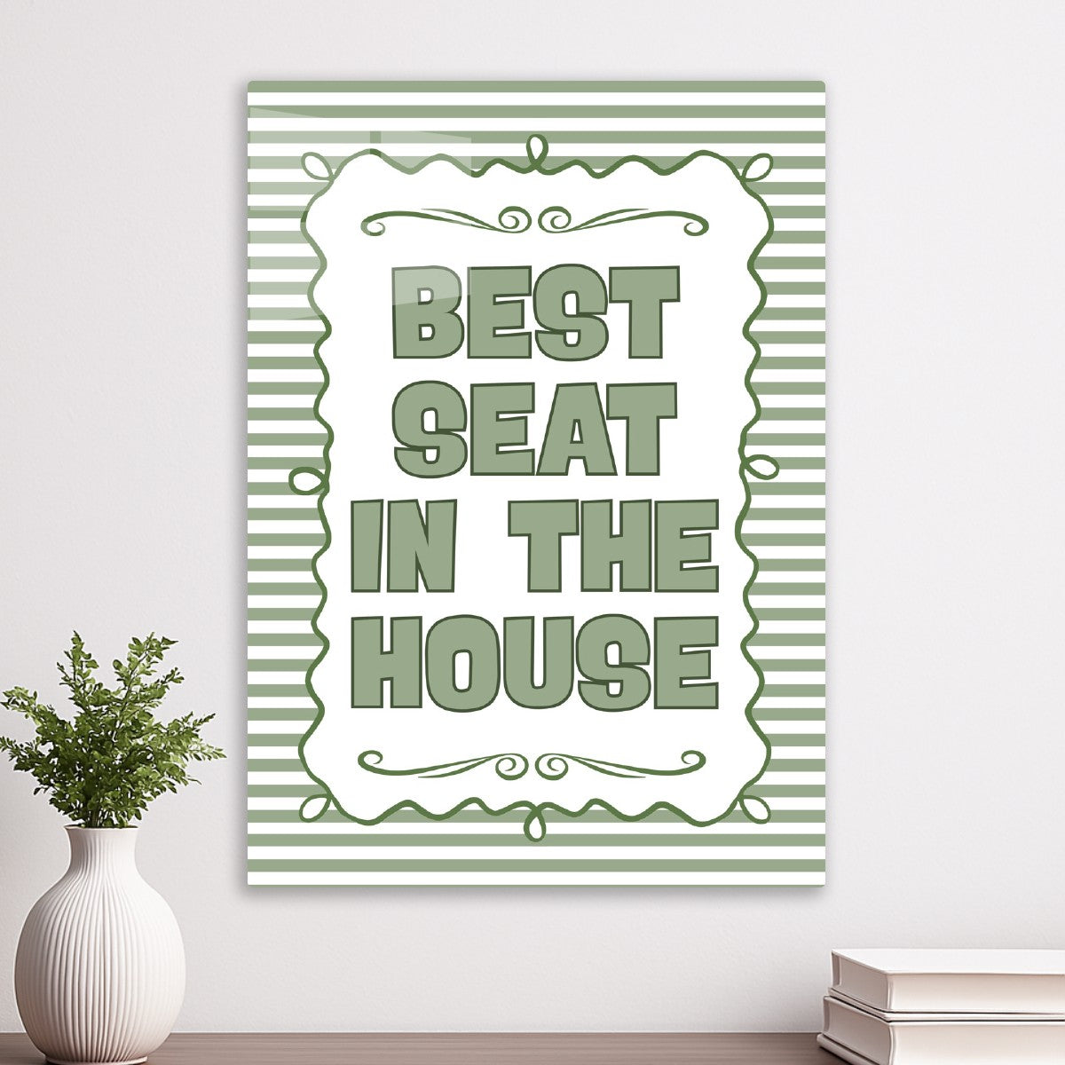 Best Seat In The House