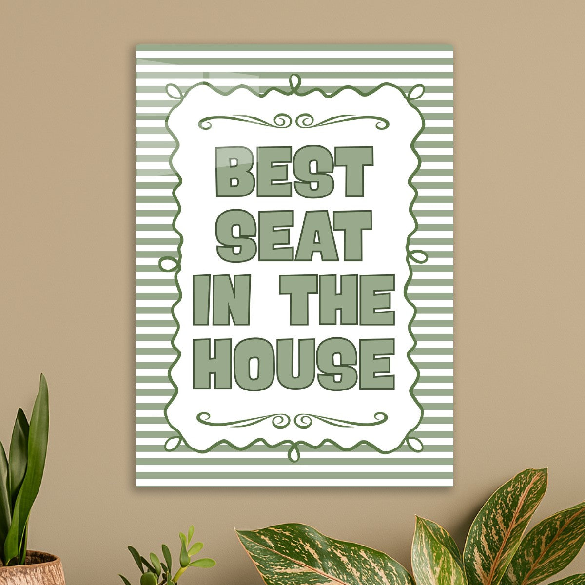 Best Seat In The House