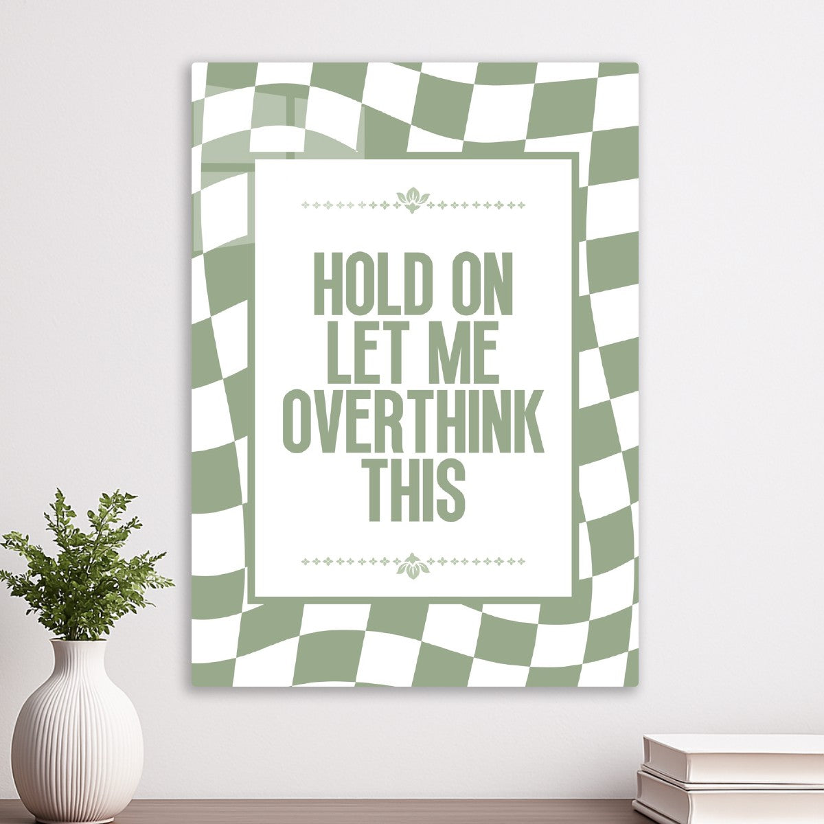 Hold On, Let Me Overthink This