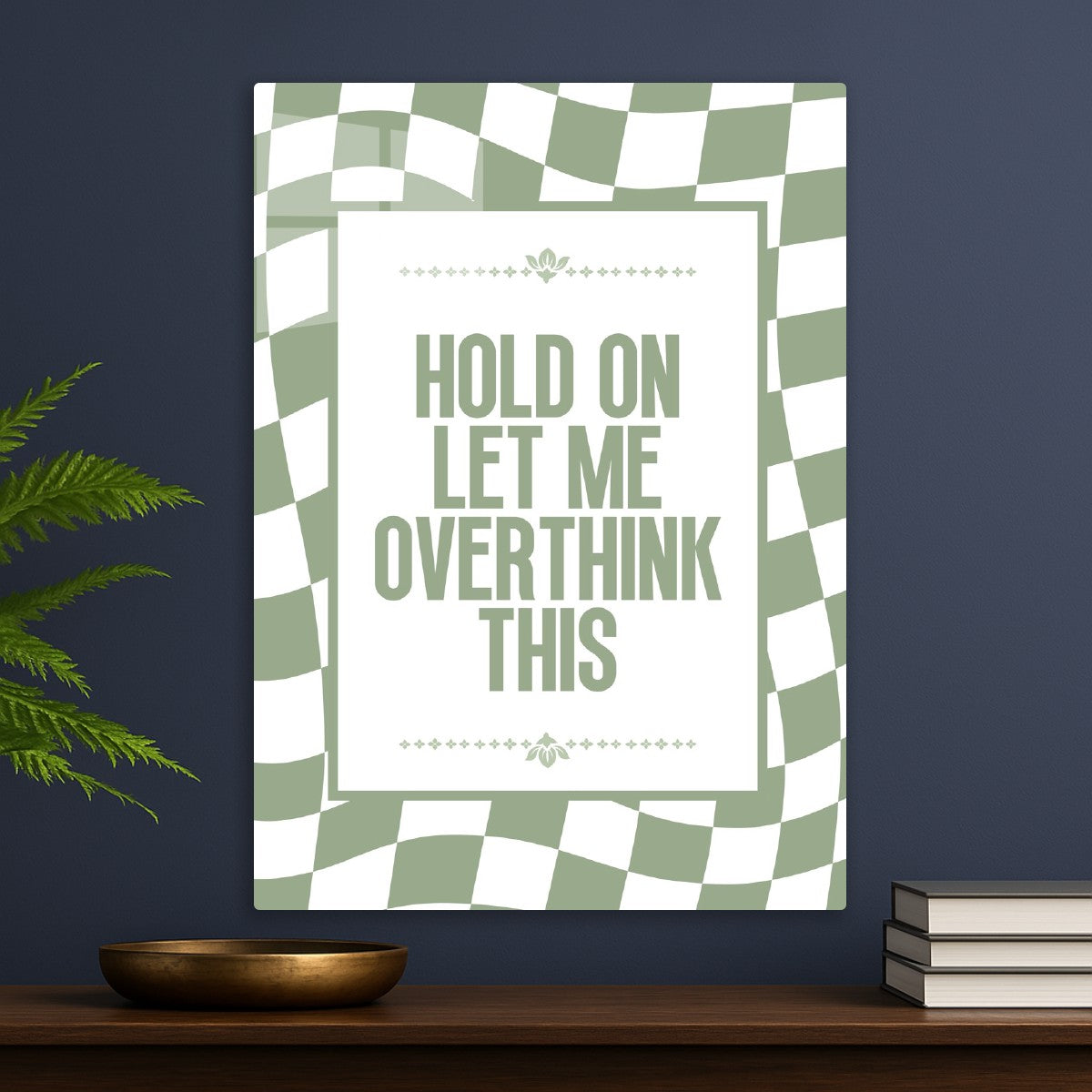 Hold On, Let Me Overthink This