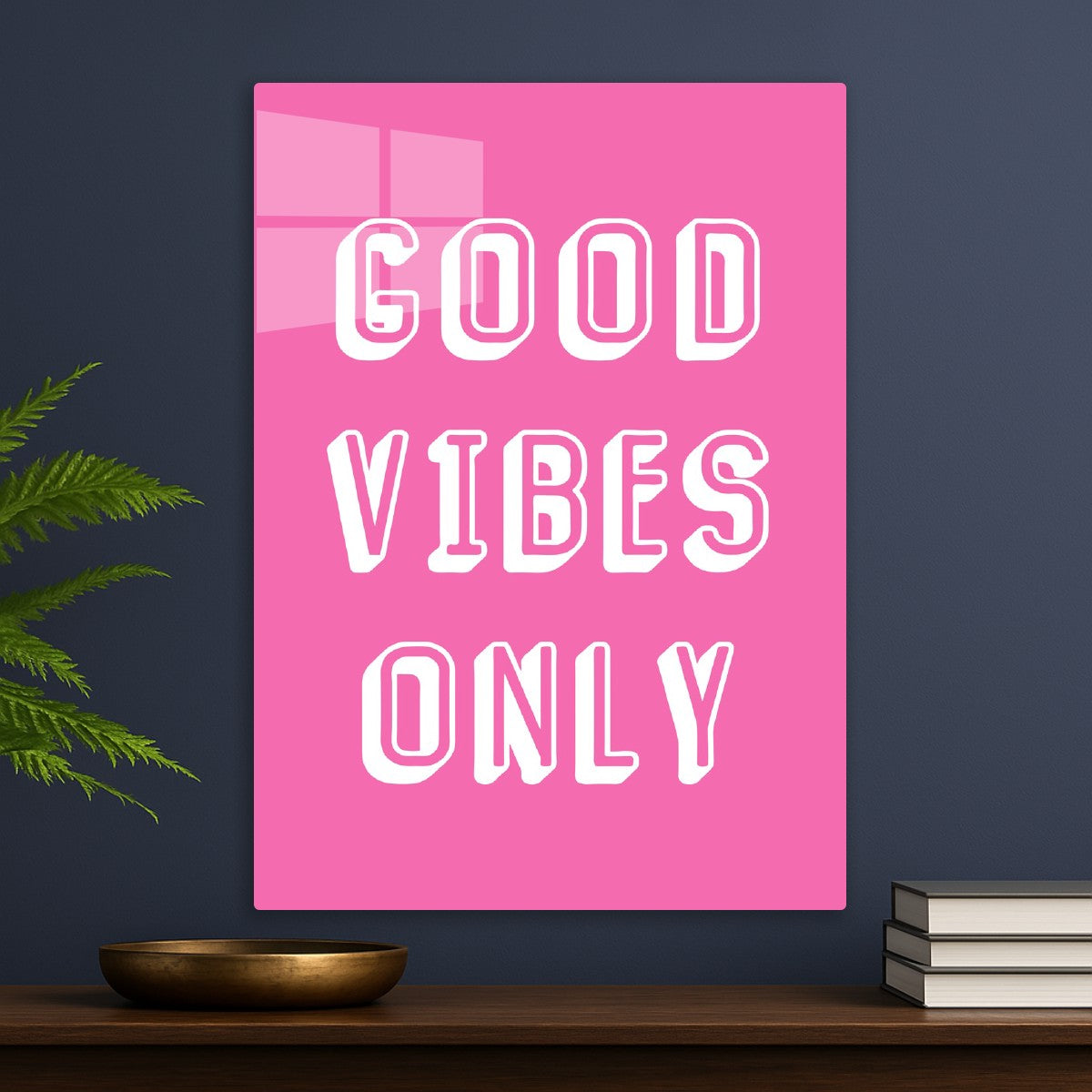 Good Vibes Only Pink