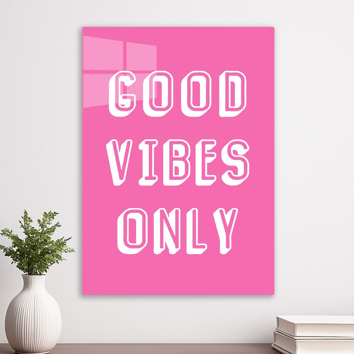 Good Vibes Only Pink