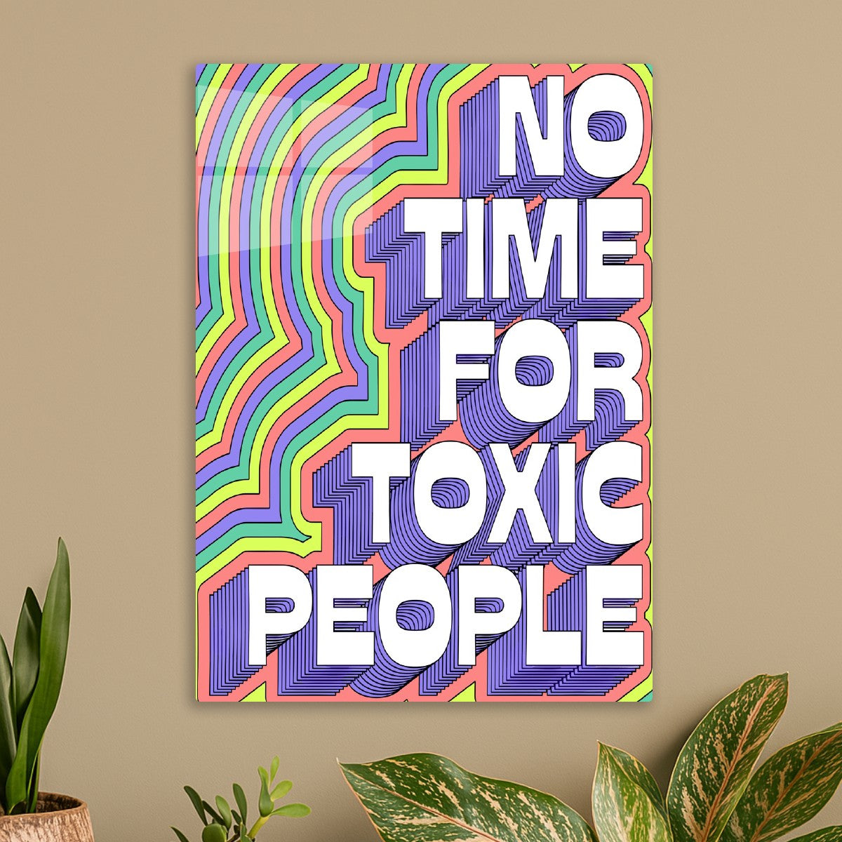 No Time For Toxic People Retro