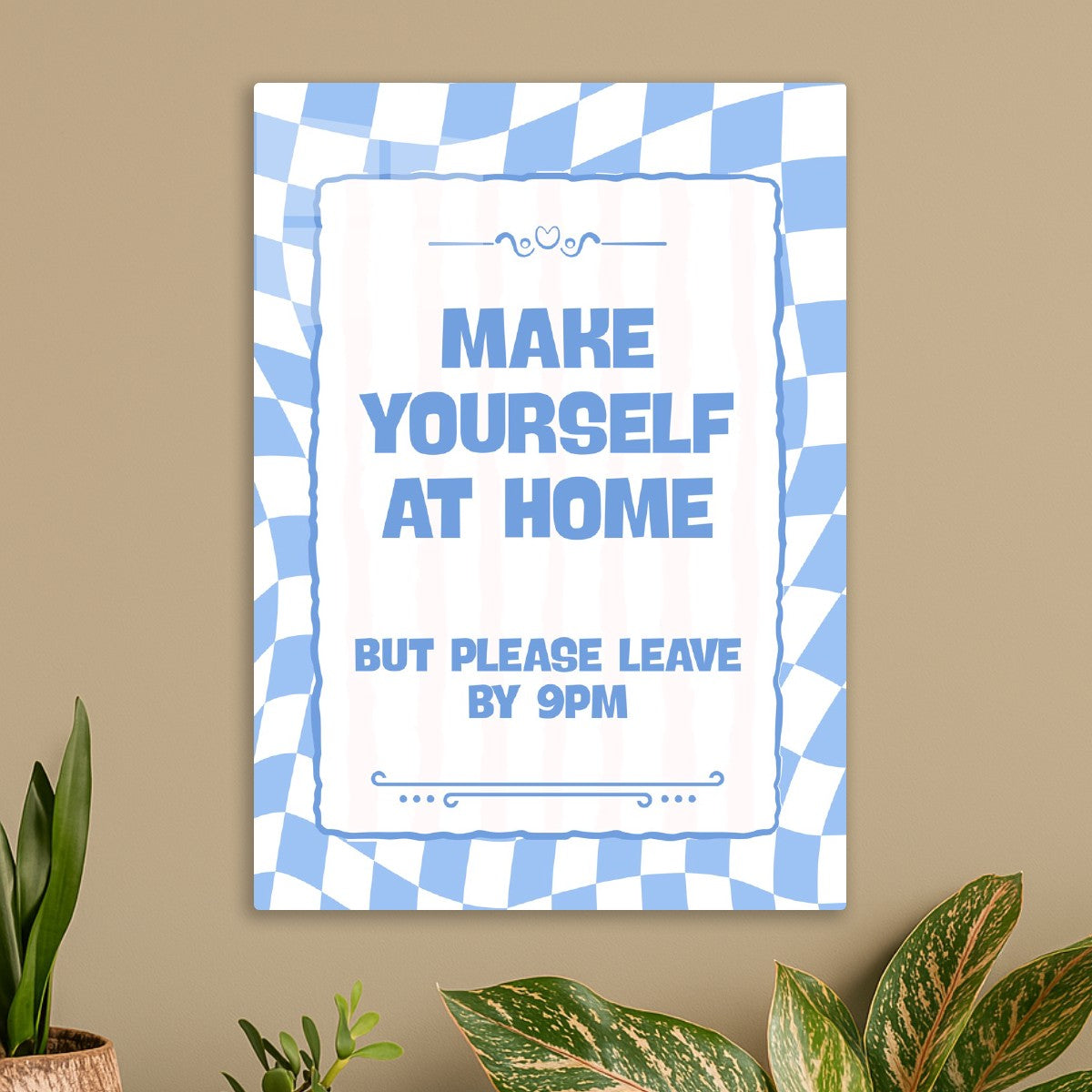 Make Yourself At Home