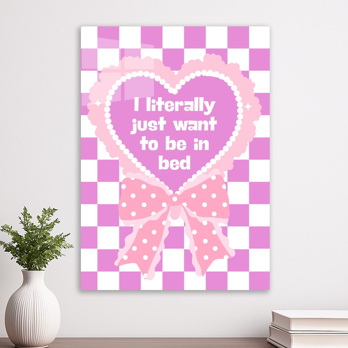 I literally just want to be