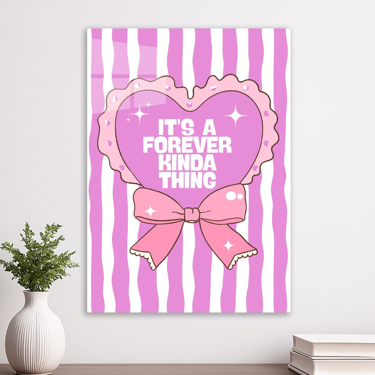 It's Forever Kinda Thing