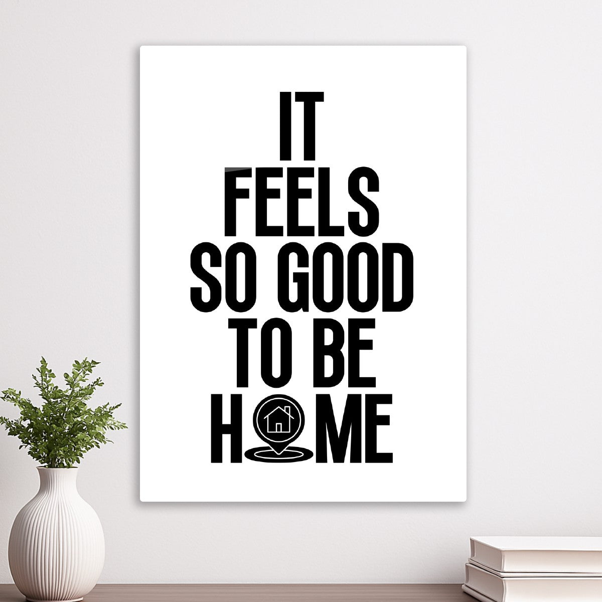 It feels so good to be home