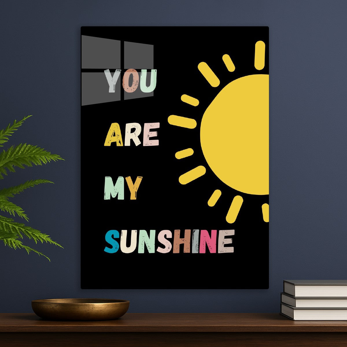 You Are My Sunshine
