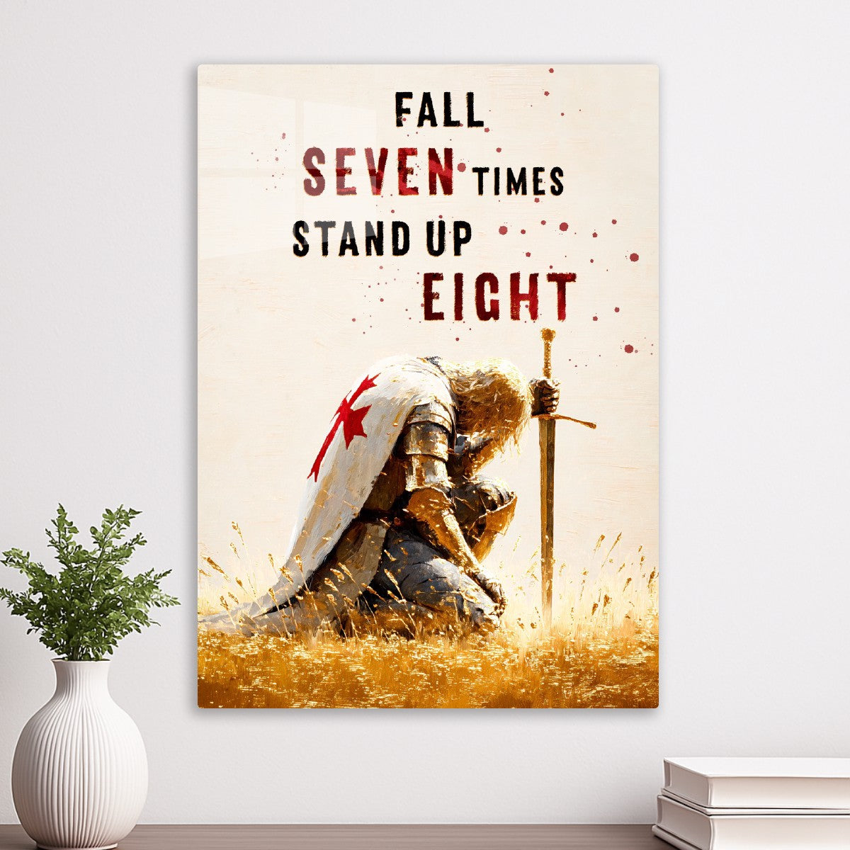 Fall seven times, stand up eight, Japanese proverb