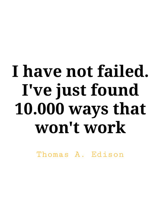 Thomas A Edison Quote white background
