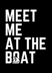 Meet Me At the Boat
