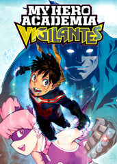 My Hero Academia Vigilantes