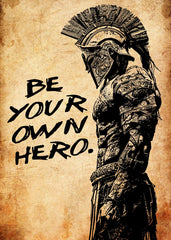 Sparta , Be Your Own Hero