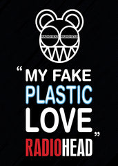 My Fake Plastic Love Radiohead
